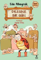 Bumçikiler 2 - Öylesine Bir Gün - 1