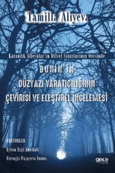 Bunin`in Düzyazı Yaratıcılığının Çevirisi ve Eleştirel İncelemesi - Gece Kitaplığı