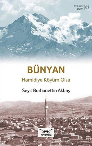 Bünyan Hamidiye Köyüm Olsa - 1