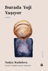 Burada Yoji Yaşıyor - Nara Kitap