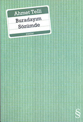 Buradayım Sözümde - 1