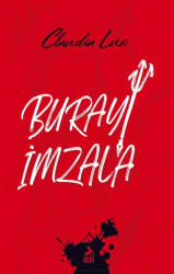 Burayı İmzala - Ren Kitap