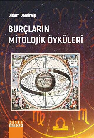 Burçların Mitolojik Öyküleri - 1