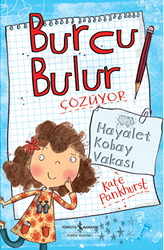 Burcu Bulur Çözüyor - Hayalet Kobay Vakası - 1