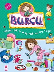 Burcu - Whose Job is it to Pick up my Toys? - 1