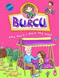 Burcu - Why Can`t I Have My Way? - 1