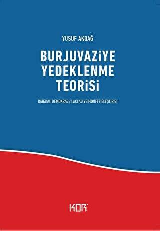 Burjuvaziye Yedeklenme Teorisi - 1