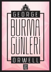 Burma Günleri - Temmuz Yayınları