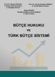 Bütçe Hukuku ve Türk Bütçe Sistemi - Platon Hukuk
