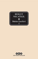 Bütün Eserleri 1 - Behçet Necatigil - 1