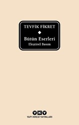 Bütün Eserleri Eleştirel Basım - Tevfik Fikret - 1