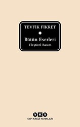 Bütün Eserleri Eleştirel Basım - Tevfik Fikret - 1