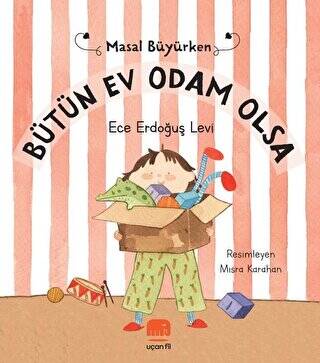 Bütün Ev Odam Olsa - Masal Büyürken - 1