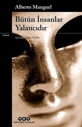 Bütün İnsanlar Yalancıdır - 1