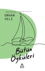 Bütün Öyküleri - 1