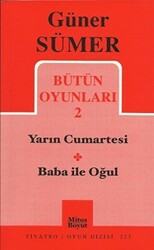 Bütün Oyunları 2 - Yarın Cumartesi -Baba ile Oğul - 1