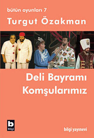 Bütün Oyunları 7 - Deli Bayramı - Komşularımız - 1