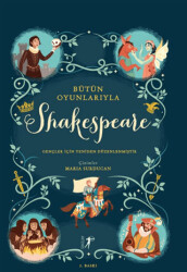 Bütün Oyunlarıyla Shakespeare - 1