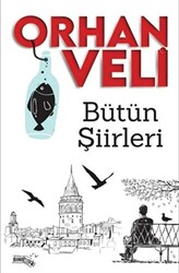 Bütün Şiirleri - 1