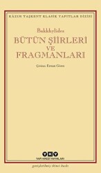 Bütün Şiirleri ve Fragmanları - 1