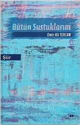 Bütün Sustuklarım - 1