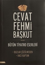 Bütün Tiyatro Eserleri: Buzlar Çözülmeden - Hacı Kaptan - 1