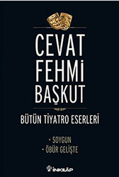 Bütün Tiyatro Eserleri Soygun - Öbür Gelişte - 1