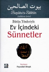 Bütün Yönleriyle Ev İçindeki Sünnetler Tek Cilt Arapça Metinsiz - 1
