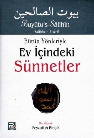 Bütün Yönleriyle Ev İçindeki Sünnetler Tek Cilt Arapça Metinsiz - 1