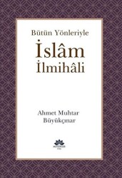 Bütün Yönleriyle İslam İlmihali - 1