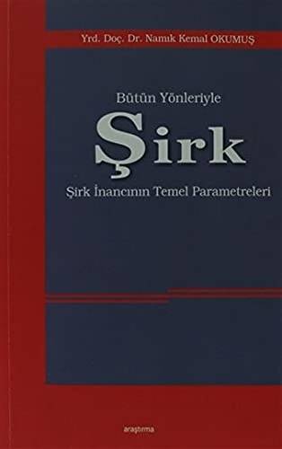 Bütün Yönleriyle Şirk - 1