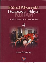 Bütüncül Psikoterapide Davranışçı Bilişsel Kuram - 1