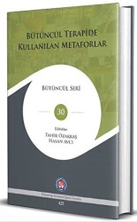 Bütüncül Terapide Kullanılan Metaforlar - 1