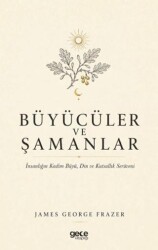 Büyücüler ve Şamanlar - Gece Kitaplığı