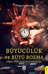Büyücülük ve Büyü Bozma - 1
