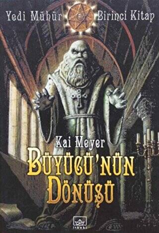 Büyücü`nün Dönüşü Yedinci Mühür 1. Kitap - 1
