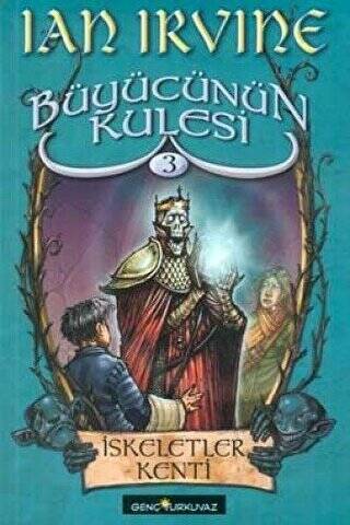 Büyücünün Kulesi 3. Kitap İskeletler Kenti - 1