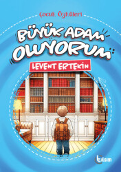 Büyük Adam Oluyorum - 1