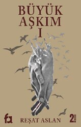 Büyük Aşkım 1 - 1