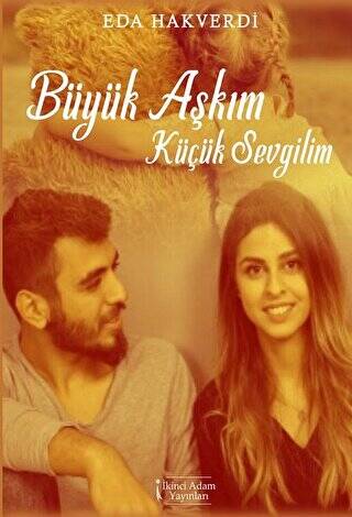 Büyük Aşkım Küçük Sevgilim - 1