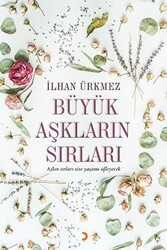 Büyük Aşkların Sırları - 1