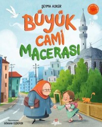 Büyük Cami Macerası - Düş Değirmeni