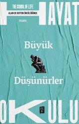 Büyük Düşünürler - Mona Kitap