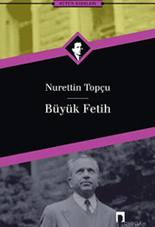 Büyük Fetih - Dergah Yayınları