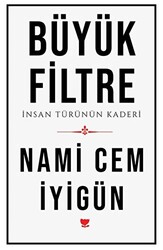 Büyük Filtre - 1