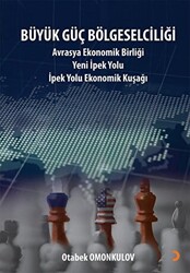 Büyük Güç Bölgeselciliği - 1