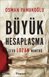 Büyük Hesaplaşma - 1