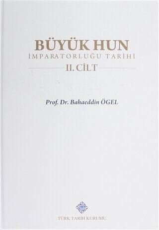 Büyük Hun İmparatorluğu 2. Cilt - 1