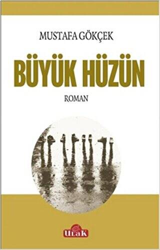 Büyük Hüzün - 1