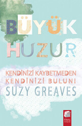 Büyük Huzur - 1